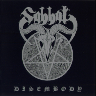 SABBAT Disembody [CD]